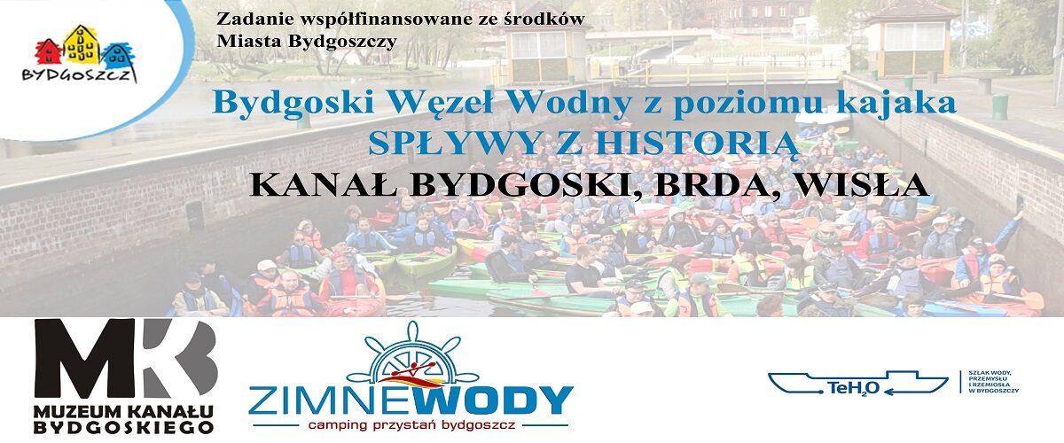 SPŁYWY Z HISTORIĄ